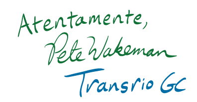 Atentamente, Pete Wakeman, Transrio GC