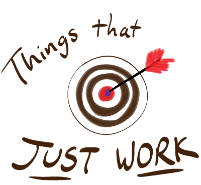Handwritten drawing: Things that just work